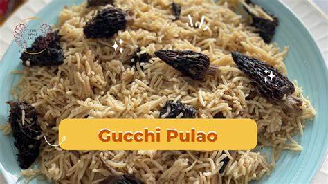 Gucchi Pulao 